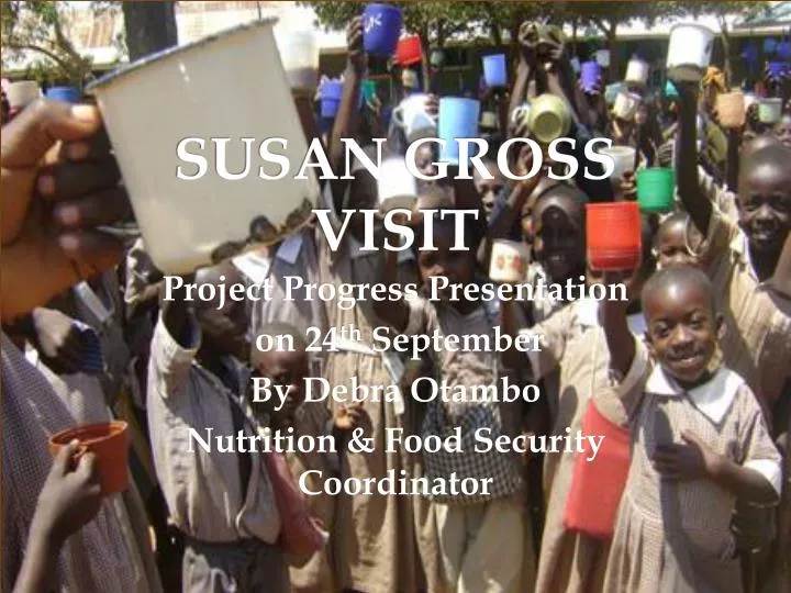 susan gross visit