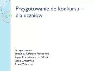 przygotowanie do konkursu dla uczni w