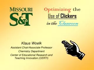 Optimizing the Use of Clickers in the Classroom