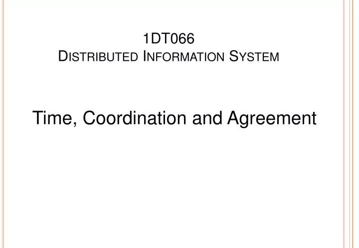 1dt066 distributed information system