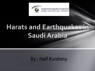 Harats and Earthquakes in Saudi Arabia