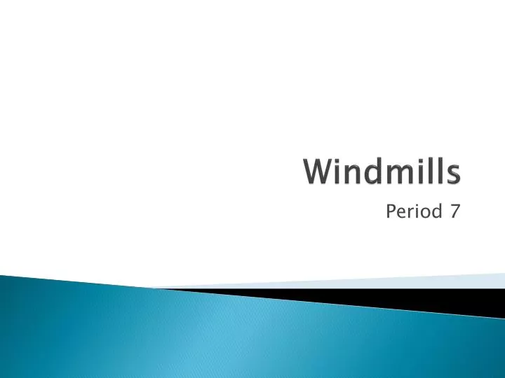 windmills