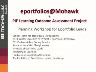 eportfolios@Mohawk &amp; PIF Learning Outcome Assessment Project