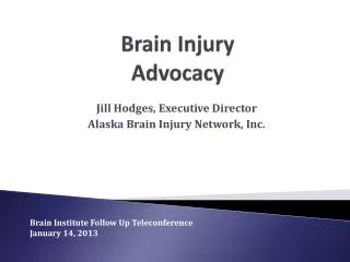 Brain Injury Advocacy