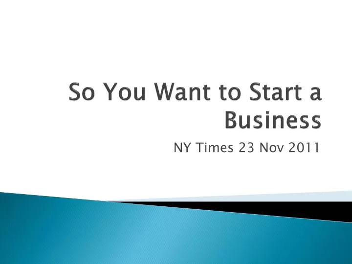 so you want to start a business