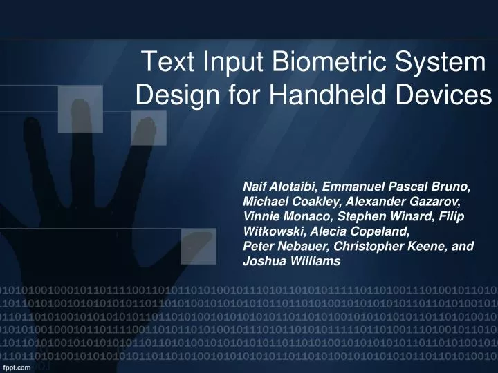 text input biometric system design for handheld devices