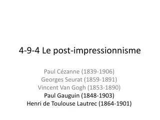 4 9 4 le post impressionnisme