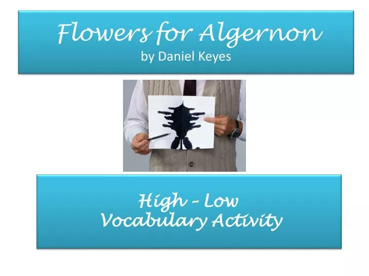 flowers for algernon by daniel keyes