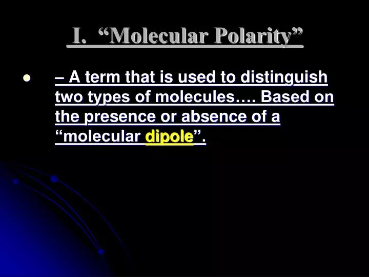 i molecular polarity