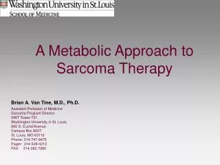 A Metabolic Approach to Sarcoma Therapy