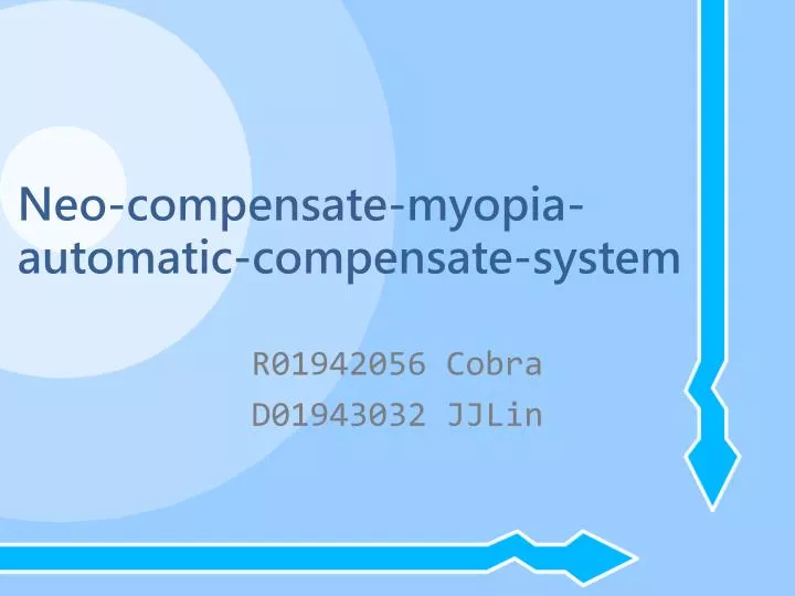 neo compensate myopia automatic compensate system
