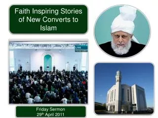 Friday Sermon 29 th April 2011