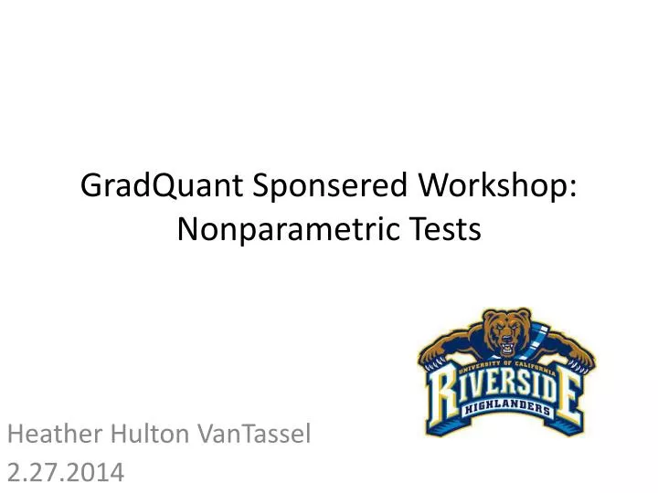 gradquant sponsered workshop nonparametric tests