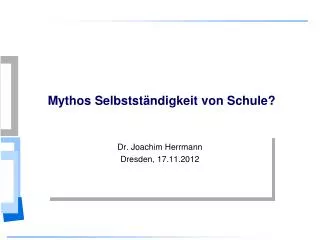 mythos selbstst ndigkeit von schule