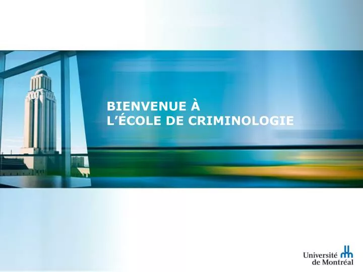 bienvenue l cole de criminologie