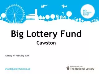 Big Lottery Fund Cawston