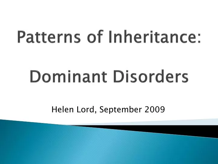 patterns of inheritance dominant disorders