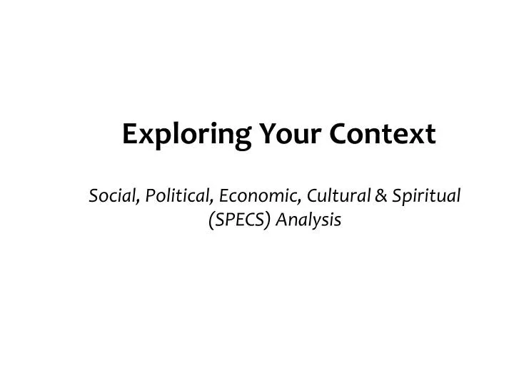 exploring your context