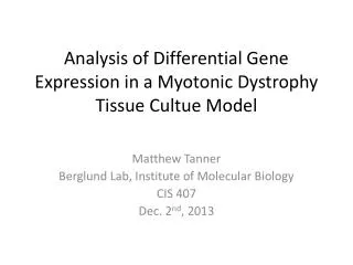 Analysis of Differential Gene Expression in a Myotonic Dystrophy Tissue Cultue Model