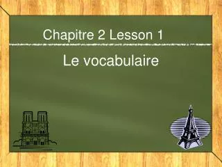 Chapitre 2 Lesson 1