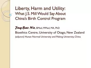 liberty harm and utility what j s mill would say about china s birth control program