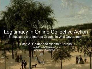 Legitimacy in Online Collective Action Enthusiasts and Interest Groups in Wiki Government