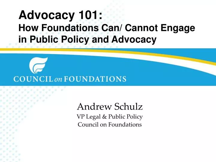 advocacy 101 how foundations can cannot engage in public policy and advocacy