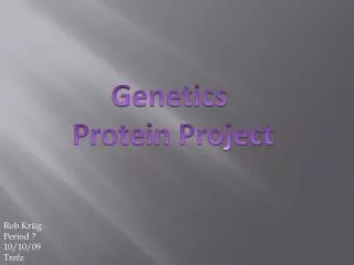 Genetics Protein Project