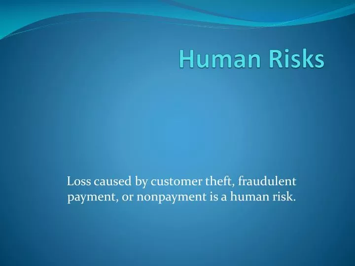 human risks