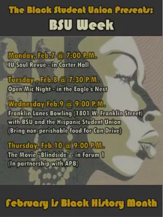 The Black Student Union Presents: BSU Week