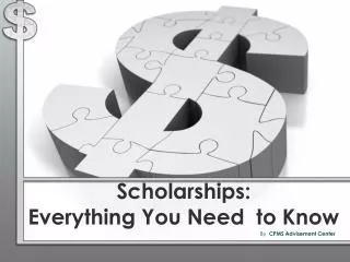 Scholarships: Everything You Need to Know