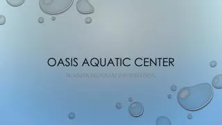 Oasis Aquatic Center