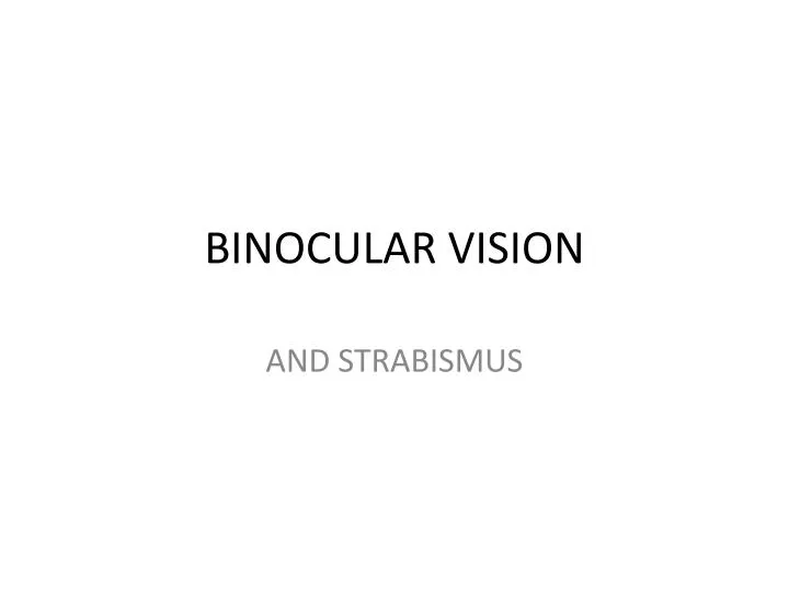 binocular vision