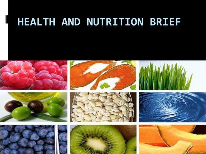 health and nutrition brief