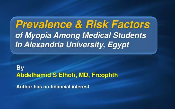 prevalence risk factors of myopia among medical students in alexandria university egypt