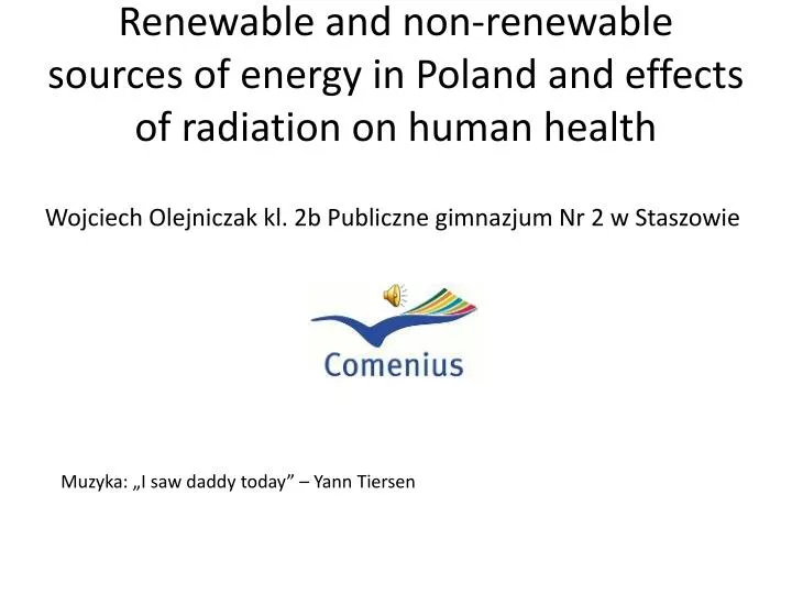 renewable and non renewable sources of energy in poland and effects of radiation on human health