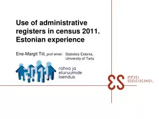 Use of administrative registers in census 2011. Estonian experience