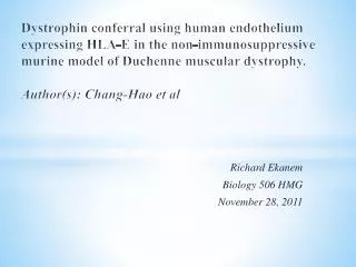 Richard Ekanem Biology 506 HMG November 28, 2011