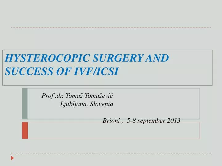 h ysterocopic surgery and success of ivf icsi