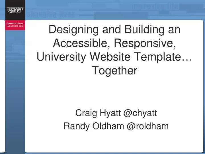 designing and building an accessible responsive university website template together