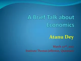 A Brief Talk about Economics