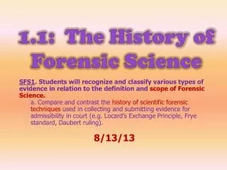1.1: The History of Forensic Science