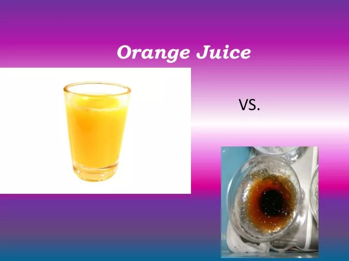 orange juice