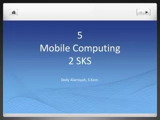 5 mobile computing 2 sks