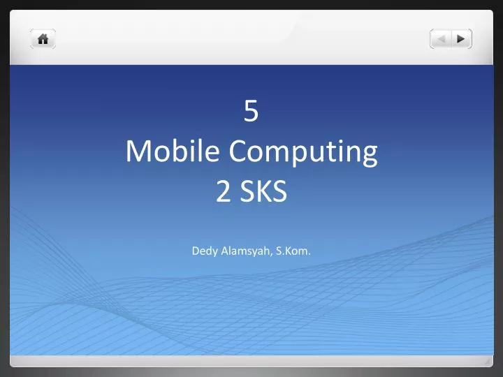 5 mobile computing 2 sks