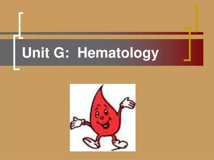 unit g hematology