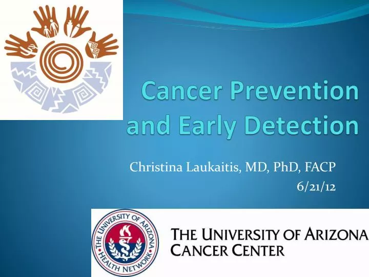 cancer prevention and early detection