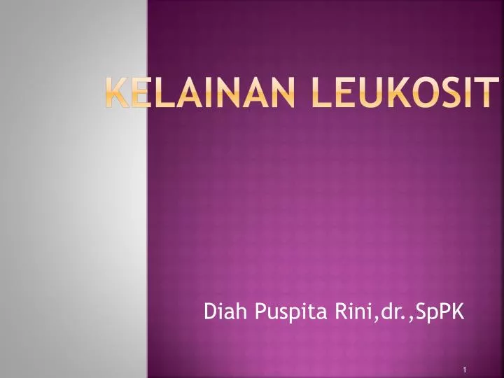 kelainan leukosit