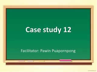 case study 12