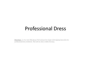 Professional Dress